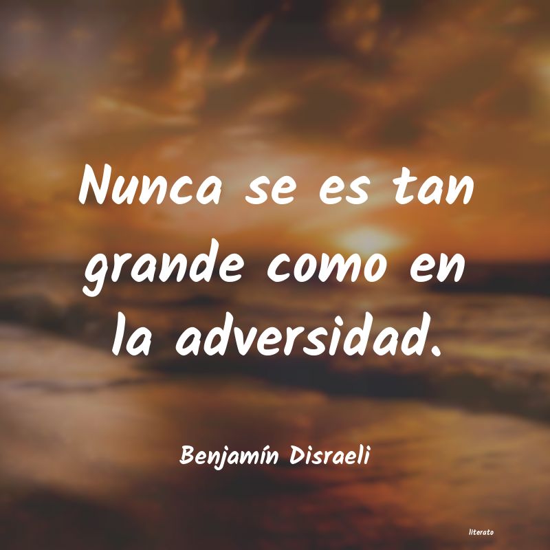 frases de BenjamÃn Disraeli