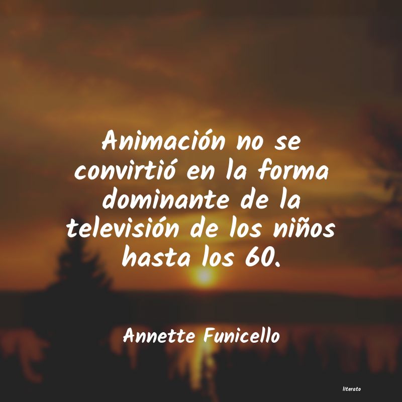 Frases de Annette Funicello