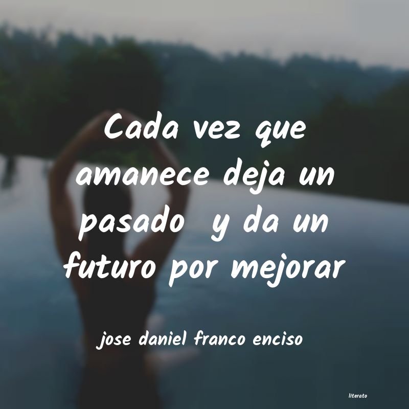 Frases de jose daniel franco enciso