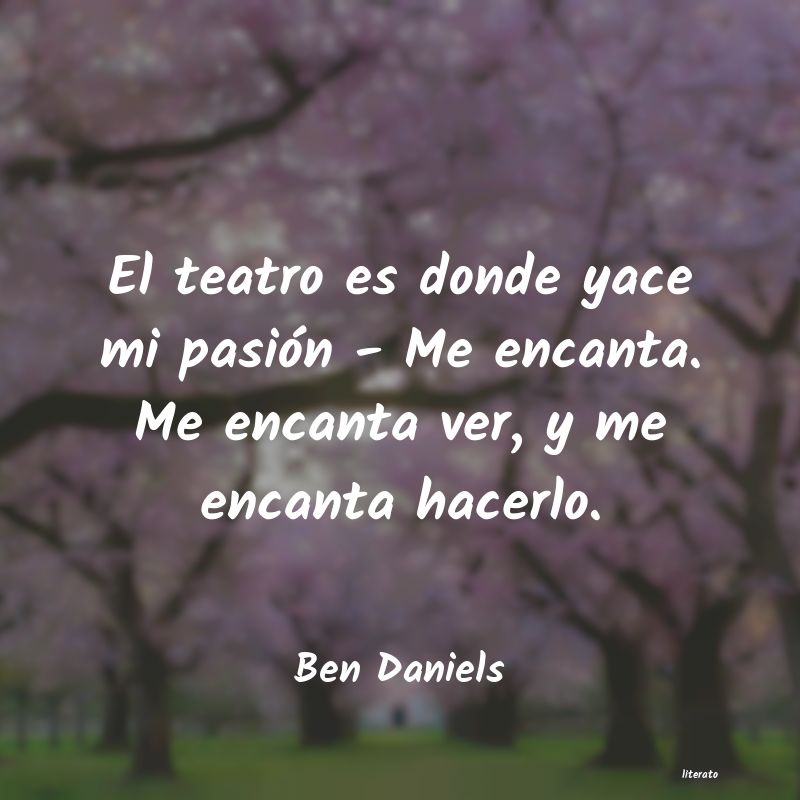 Frases de Ben Daniels