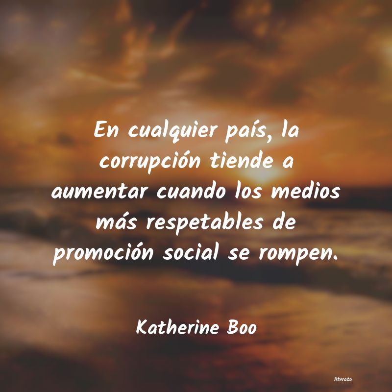frases de Katherine Boo