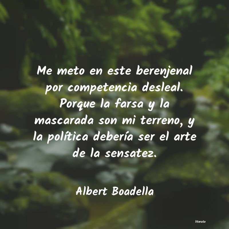 Frases de Albert Boadella