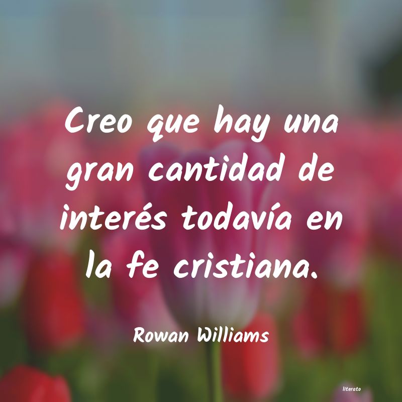 Frases de Rowan Williams