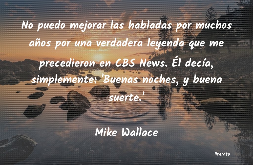 Frases de Mike Wallace
