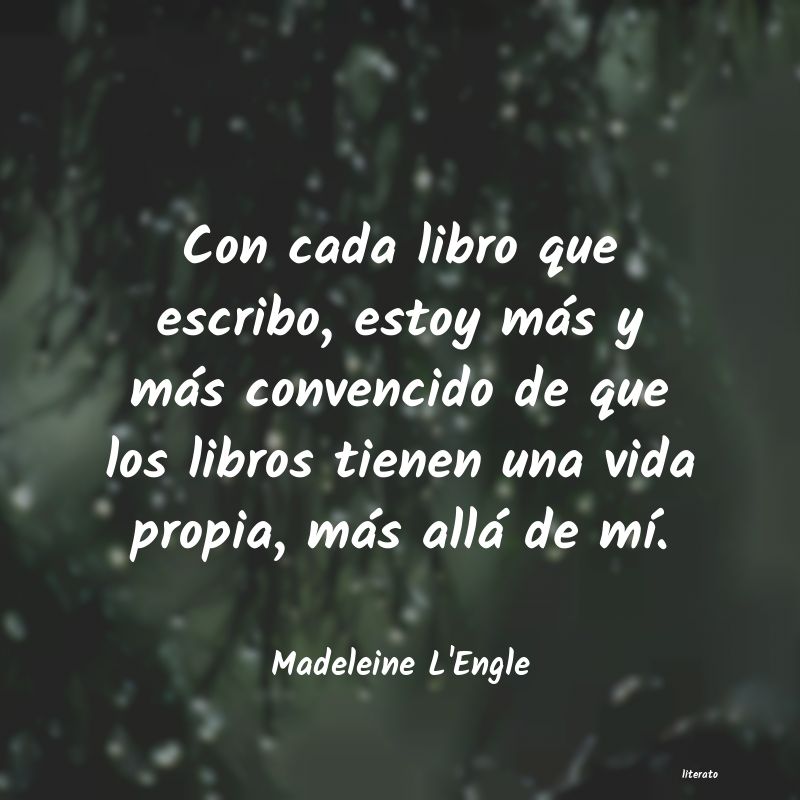 Frases de Madeleine L'Engle