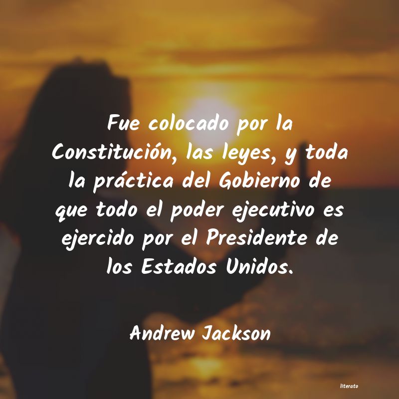 Frases de Andrew Jackson