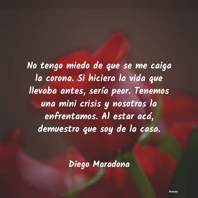 Frases de Diego Maradona