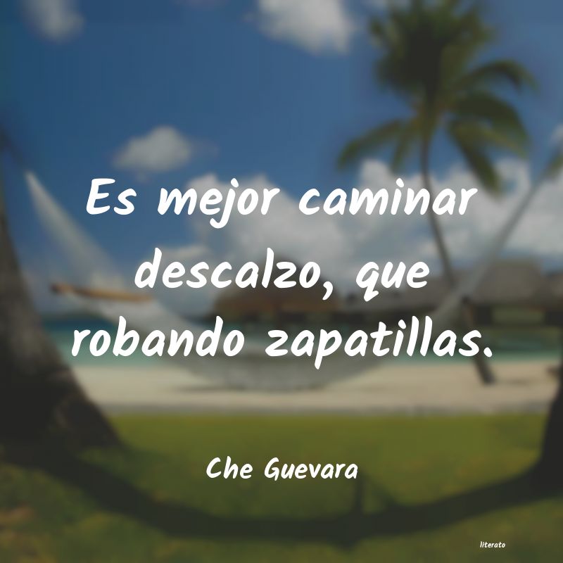 frases de Che Guevara