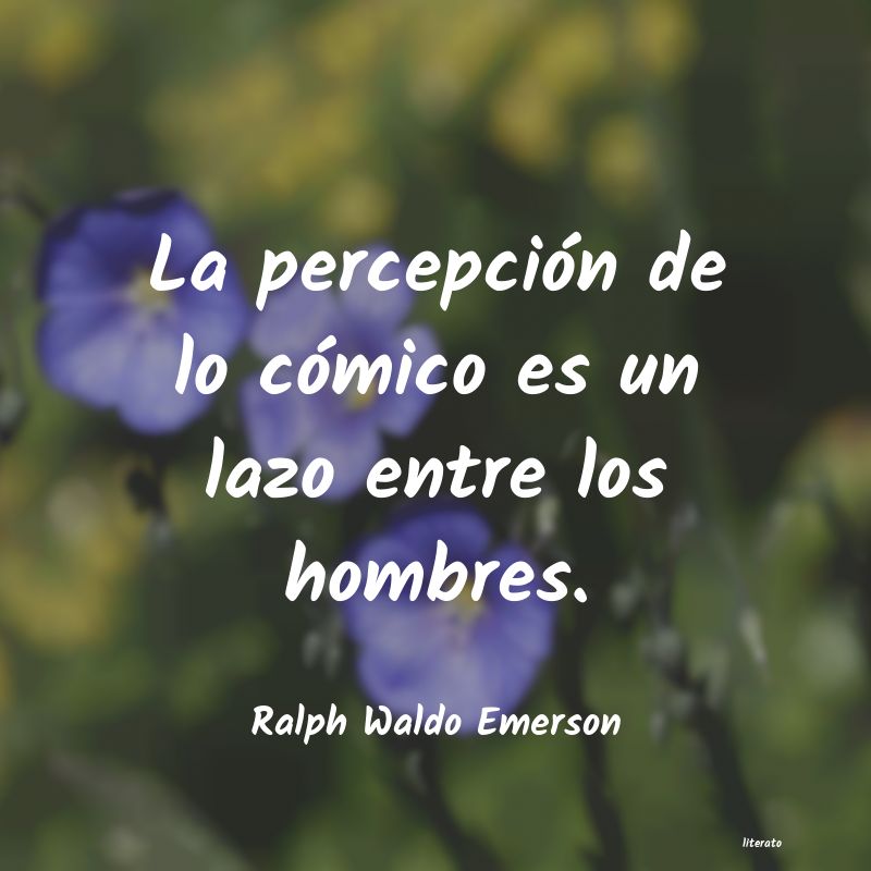 Frases de Ralph Waldo Emerson