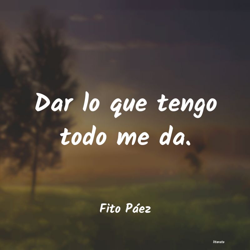 frases cortas de fito paez