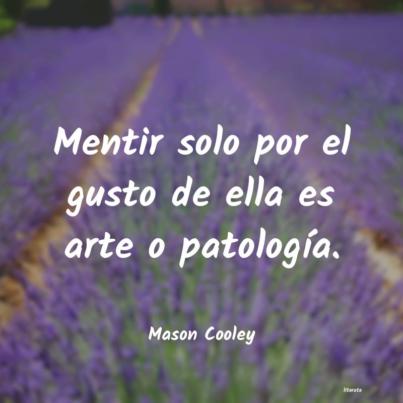 Frases de Mason Cooley