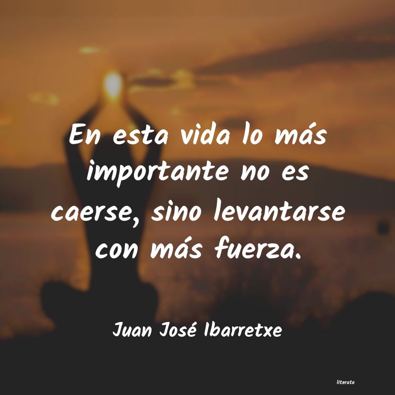 Frases de Juan José Ibarretxe