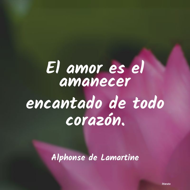 Frases de Alphonse de Lamartine