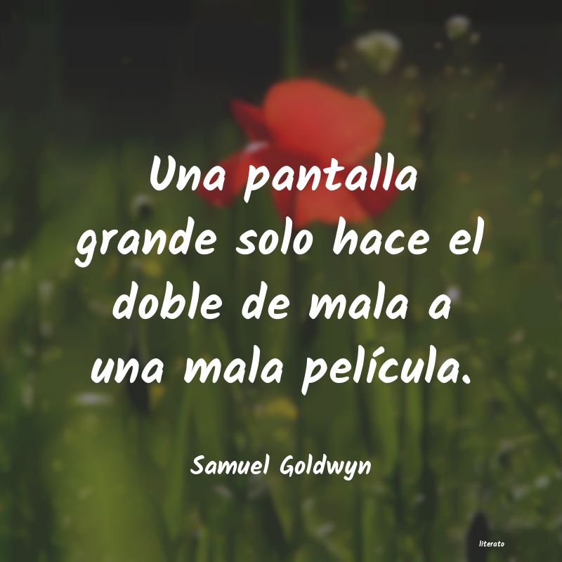 Frases de Samuel Goldwyn