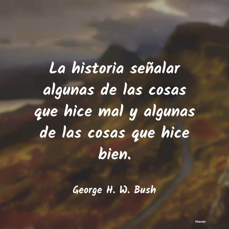 frases de George H. W. Bush
