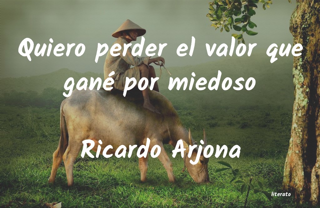frases de Ricardo Arjona