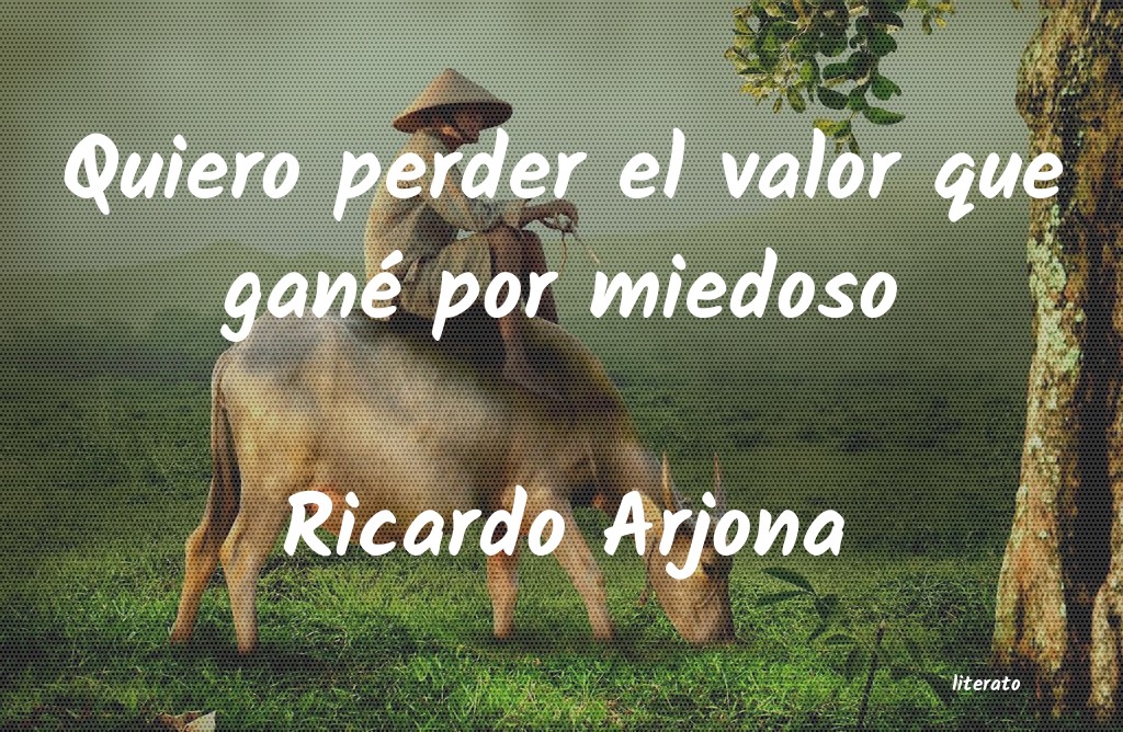 Frases de Ricardo Arjona