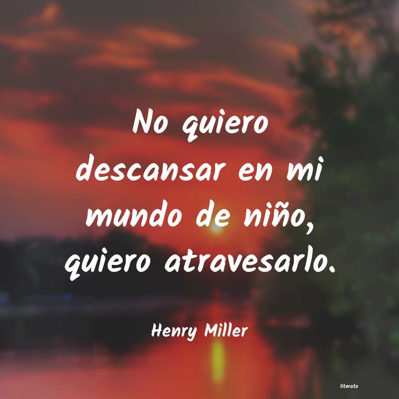 Frases de Henry Miller