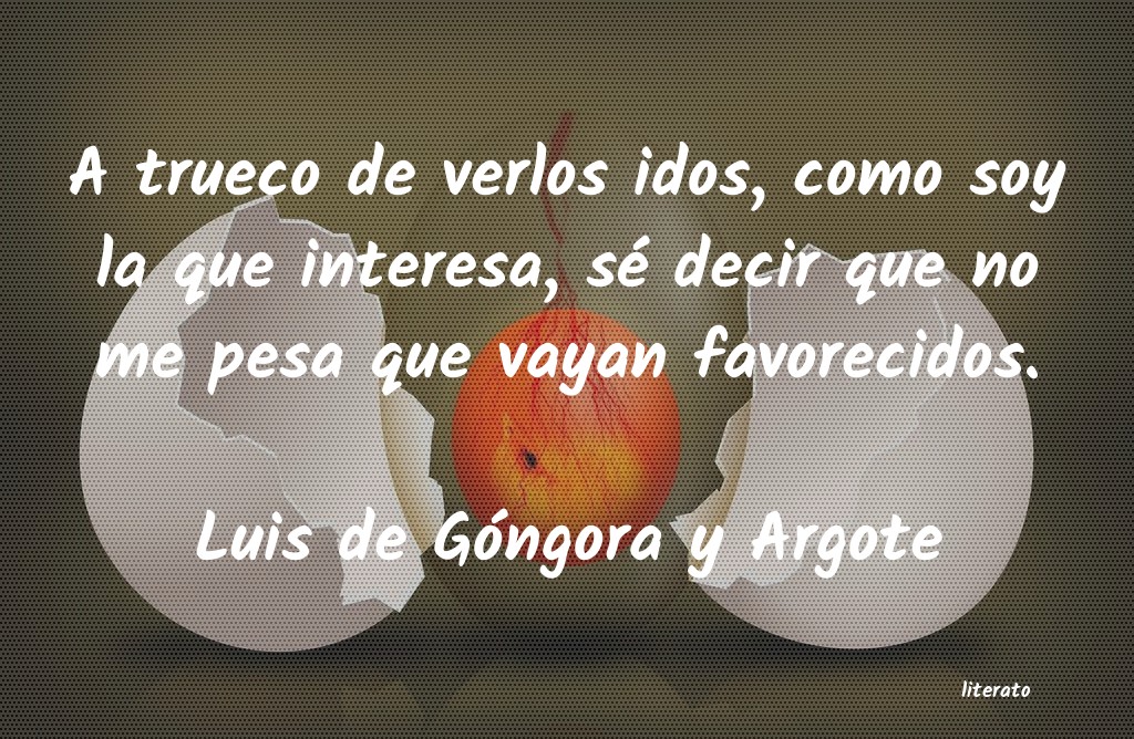 Frases de Luis de Góngora y Argote