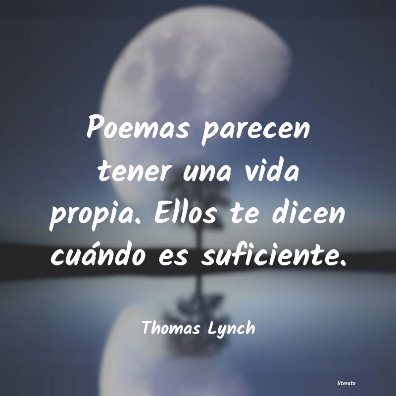 Frases de Thomas Lynch