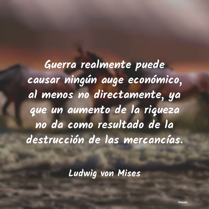 frases de Ludwig von Mises