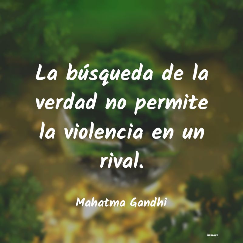 la no violencia entre la humanidad mahatma gandhi