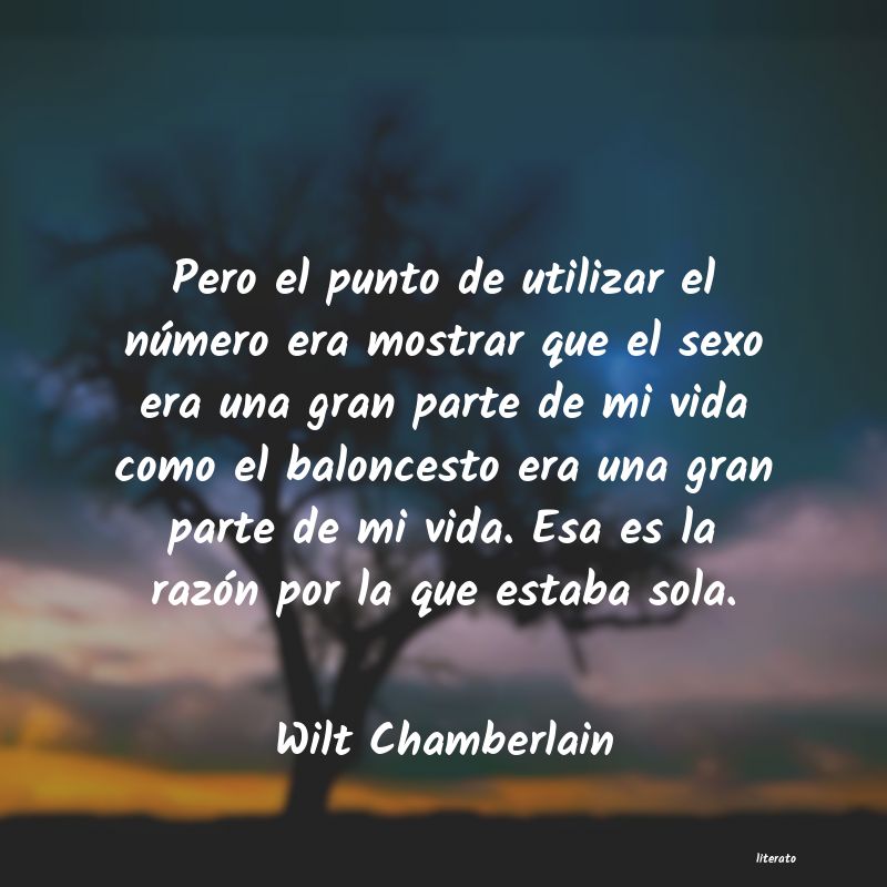 Frases de Wilt Chamberlain
