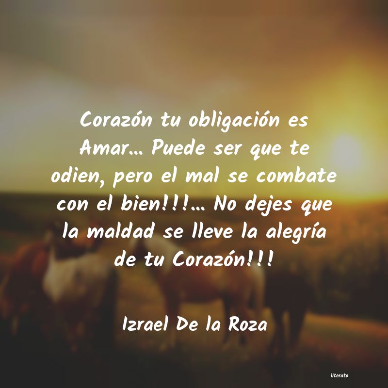 Frases de Izrael De la Roza