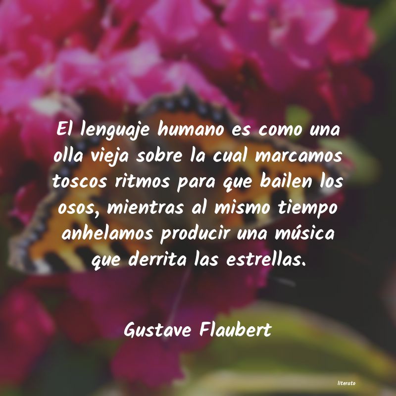 Frases de Gustave Flaubert