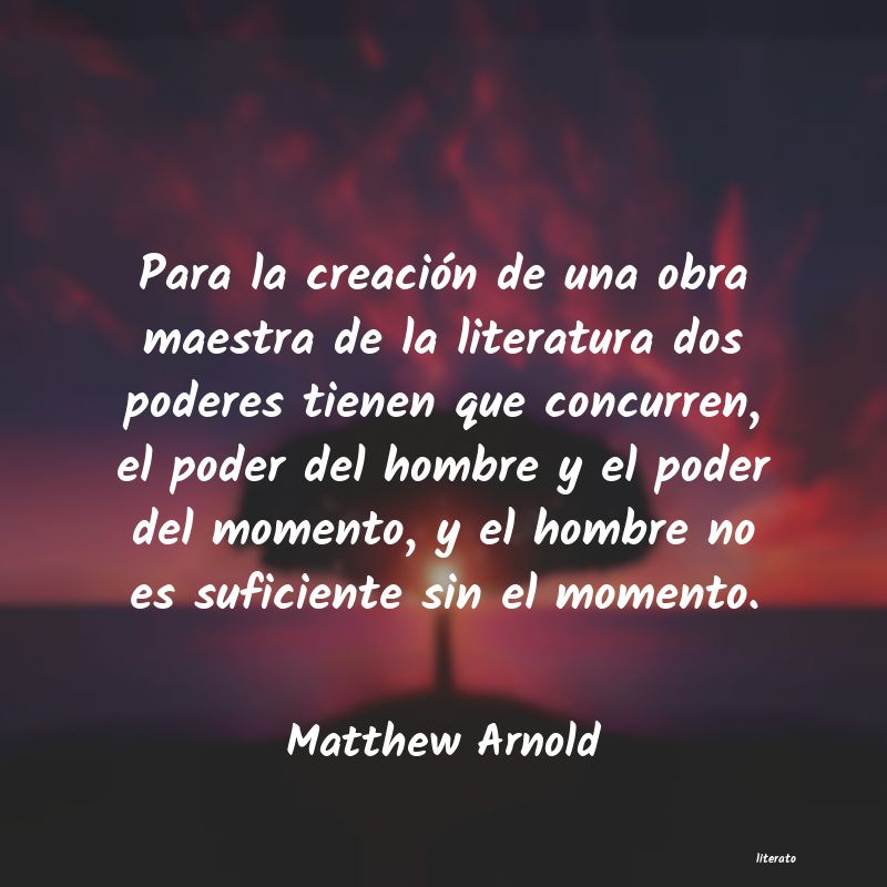 Frases de Matthew Arnold