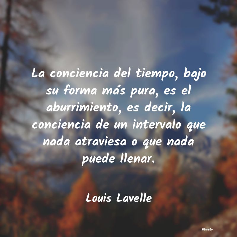 Frases de Louis Lavelle