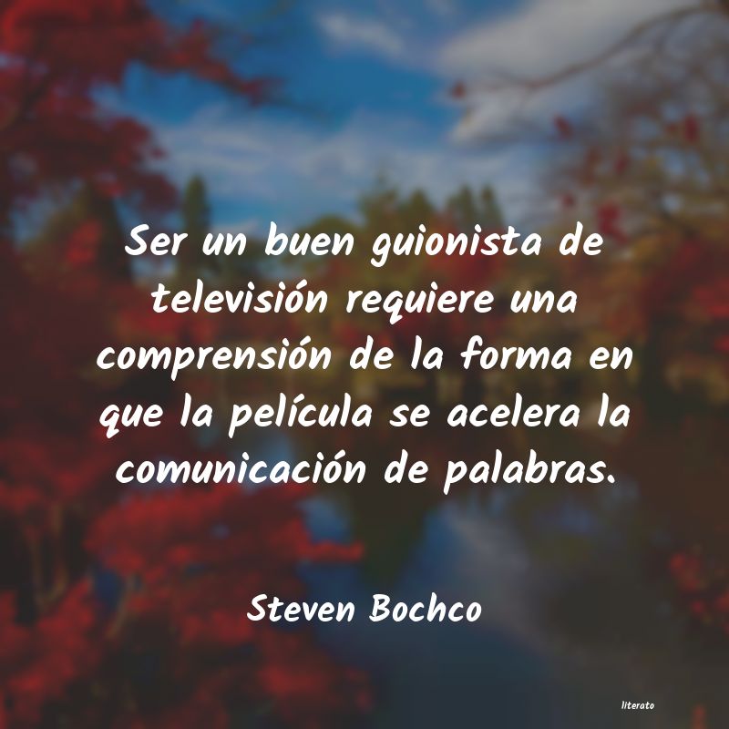 Frases de Steven Bochco