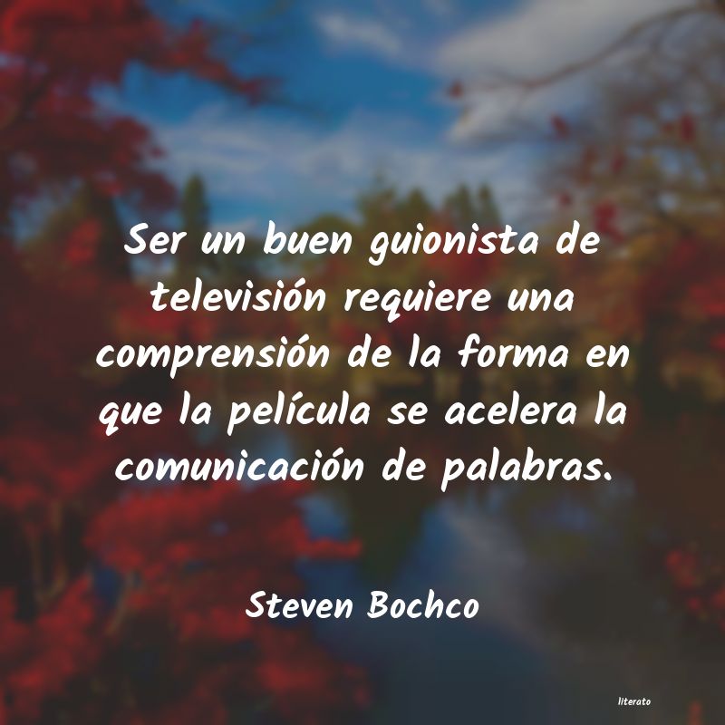 frases de Steven Bochco