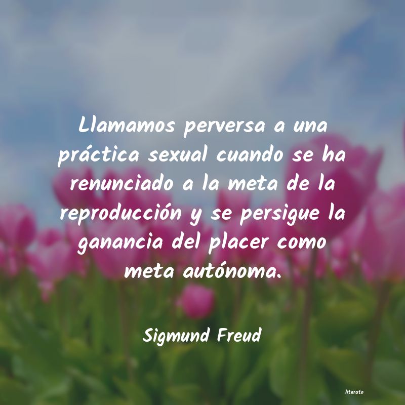 Frases de Sigmund Freud