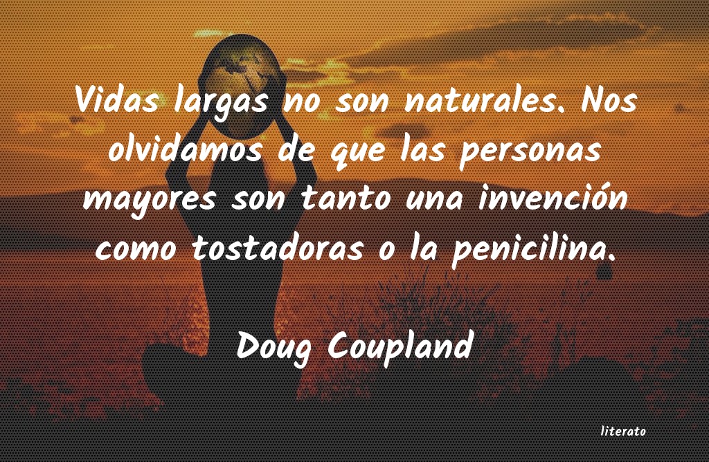 frases de Doug Coupland