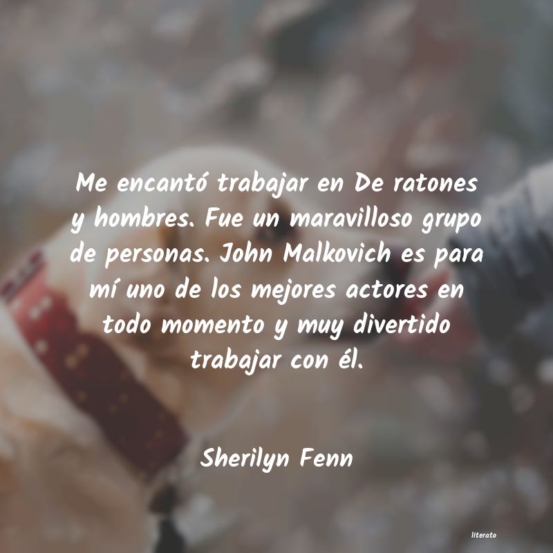 Frases de Sherilyn Fenn