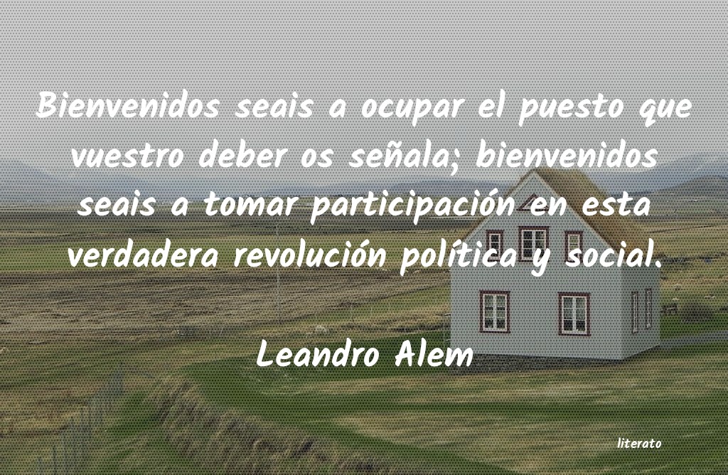 frases de Leandro Alem