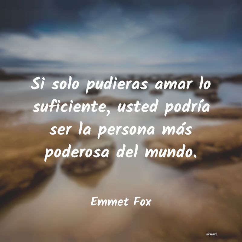 Frases de Emmet Fox