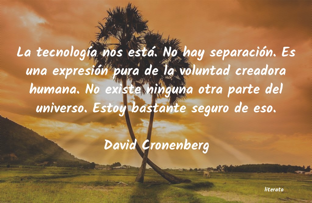 Frases de David Cronenberg