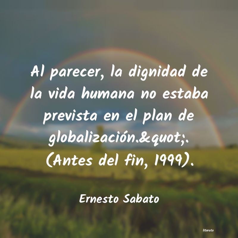 frases de Ernesto Sabato