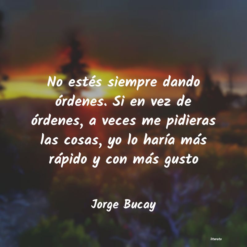 Frases de Jorge Bucay