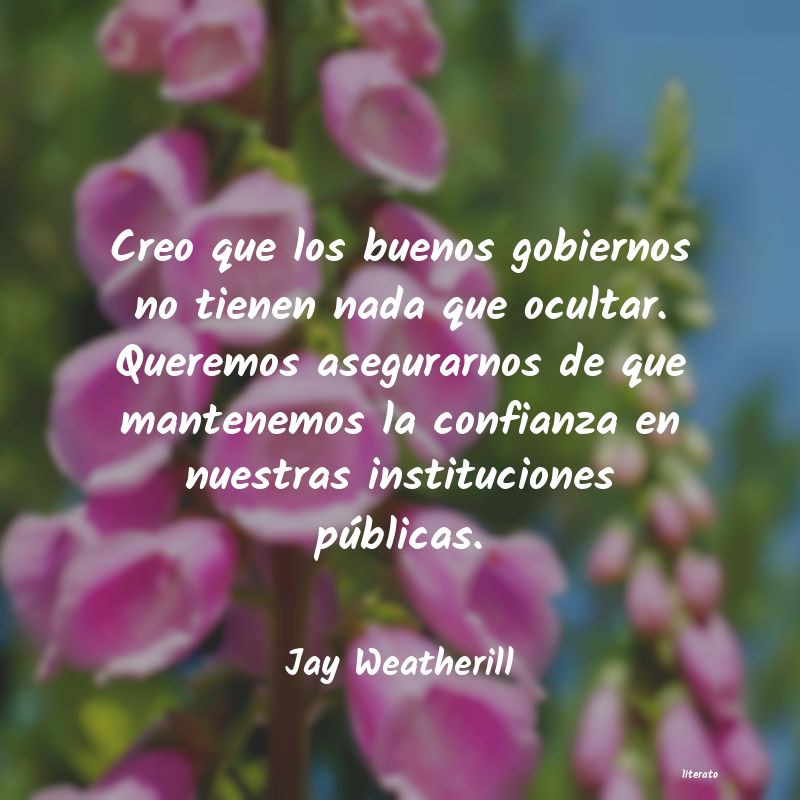 frases de Jay Weatherill