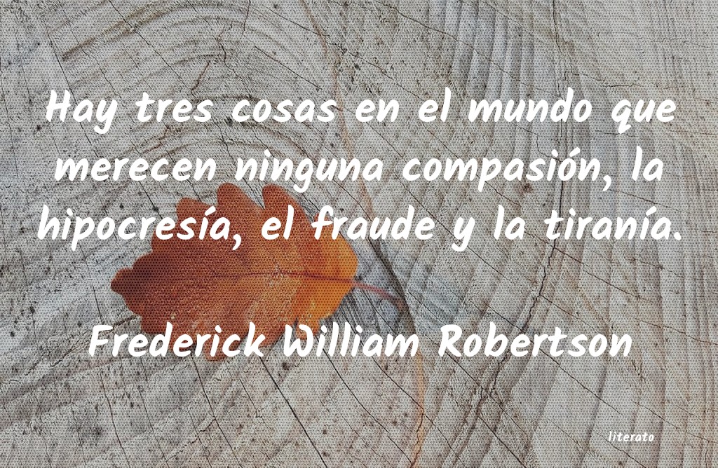 Frases de Frederick William Robertson