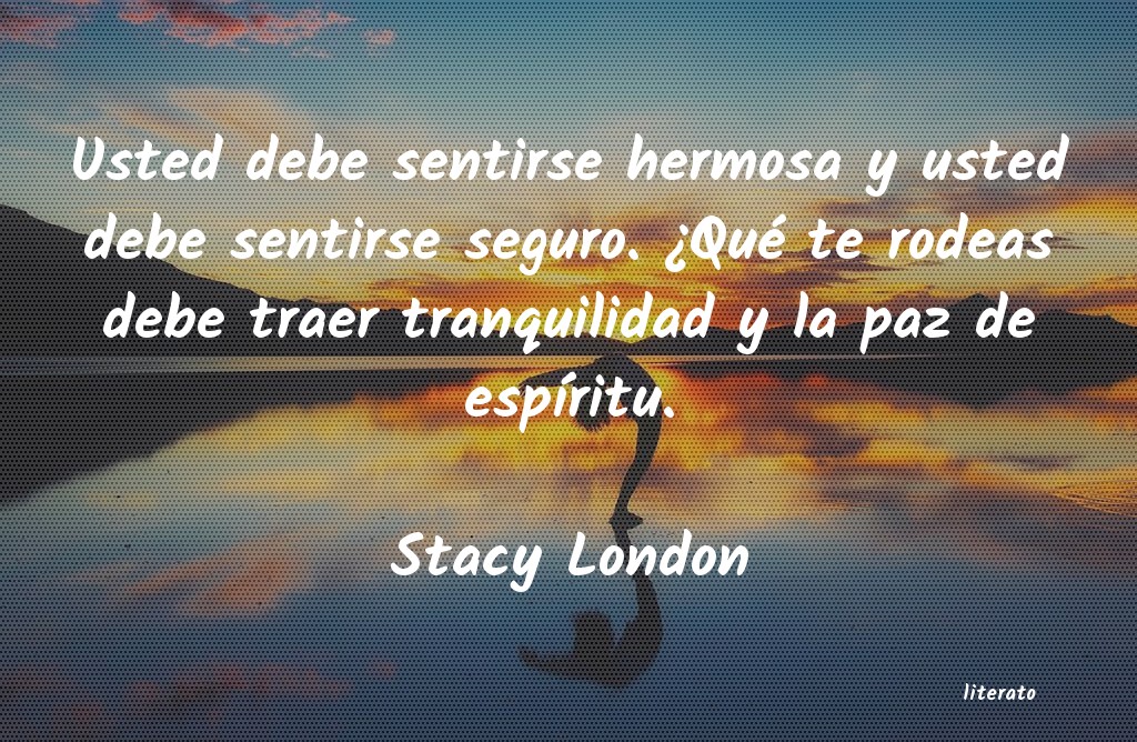 frases de Stacy London