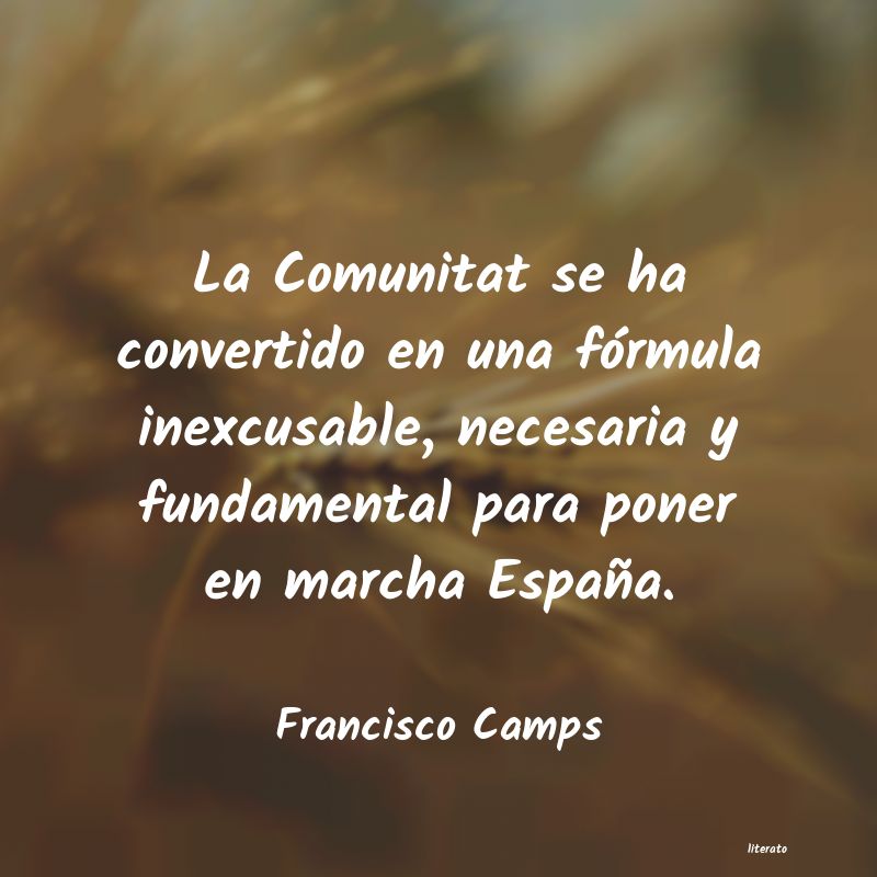 Frases de Francisco Camps