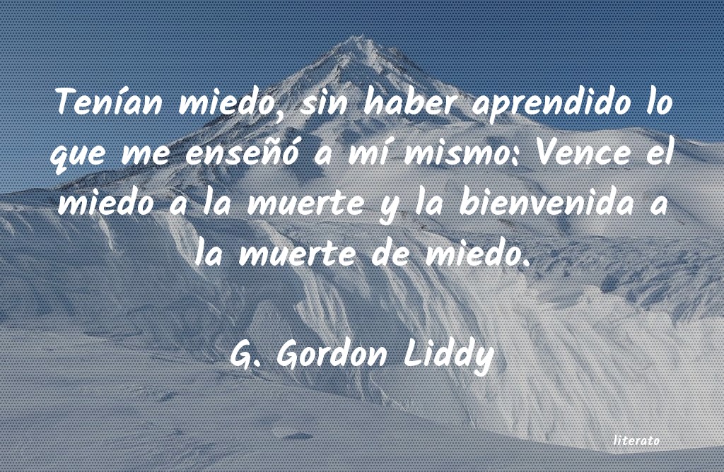 Frases de G. Gordon Liddy