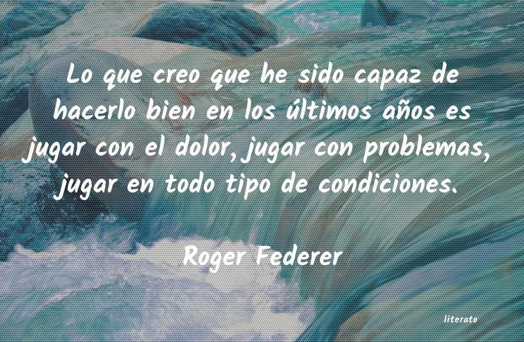 frases de Roger Federer
