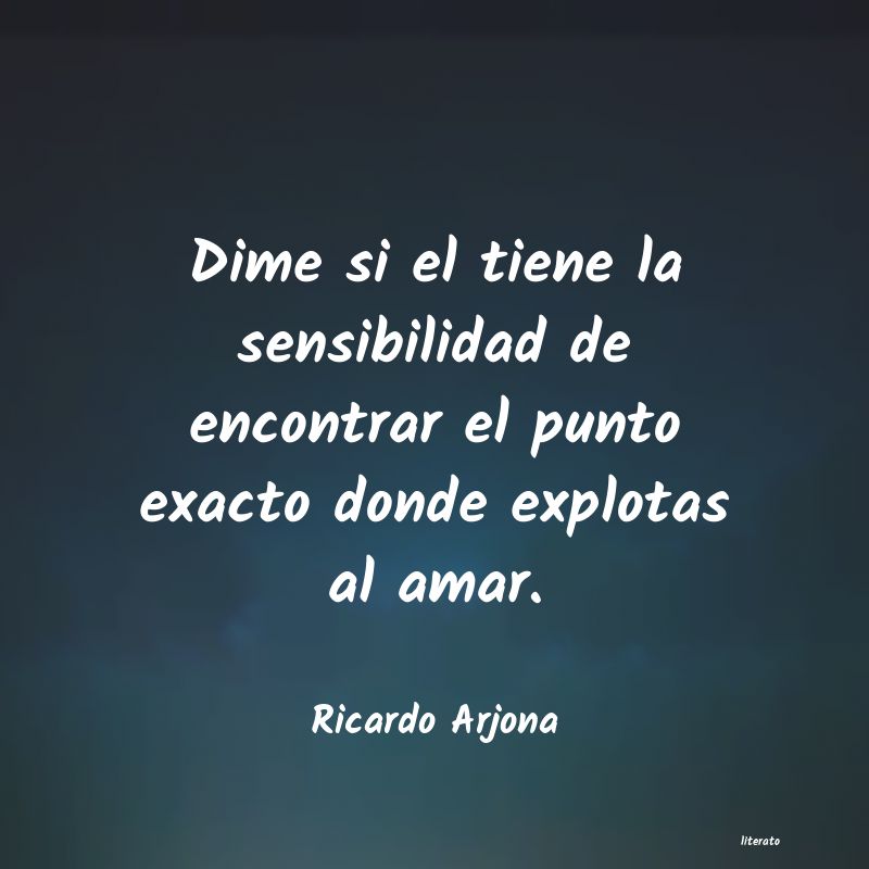frases de Ricardo Arjona