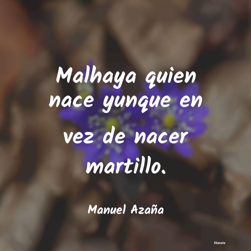 Frases de Manuel Azaña