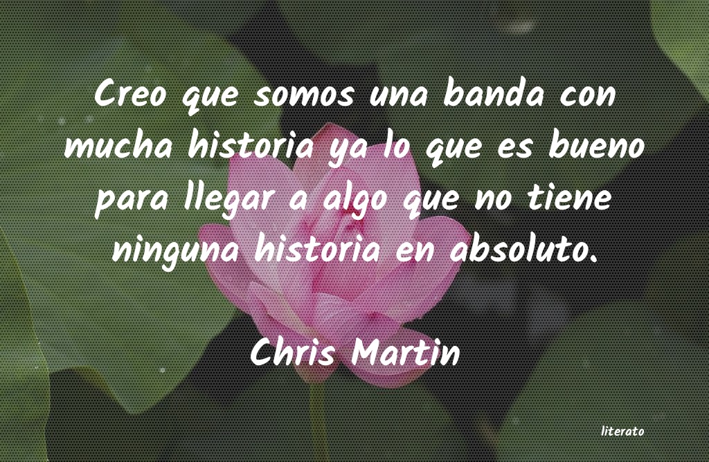 Frases de Chris Martin